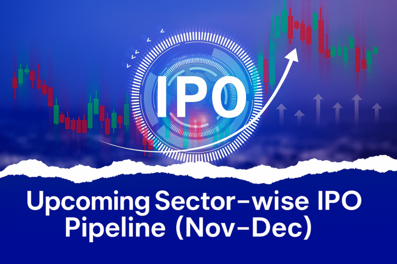 Upcoming Sector-wise IPO Pipeline for November and December