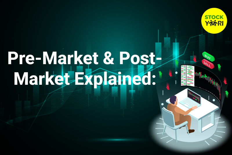Pre-Market and Post-Market Sessions