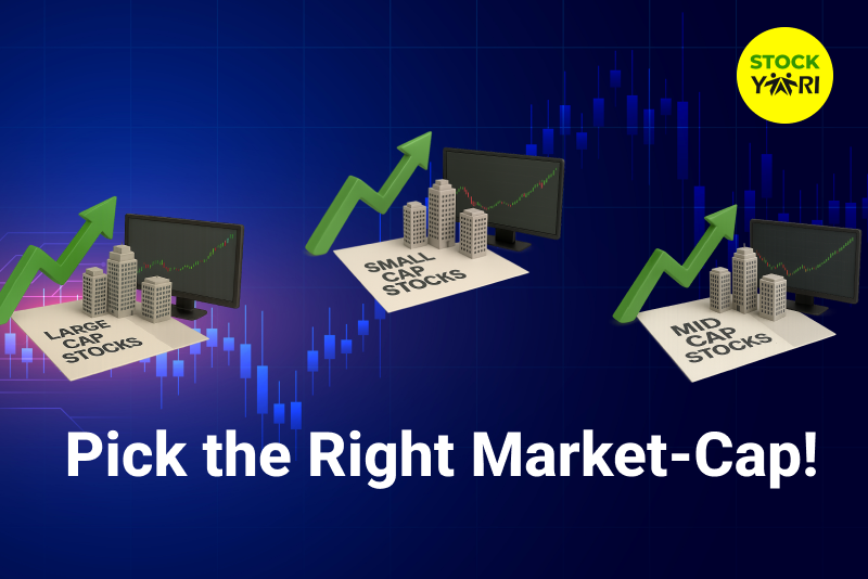 Understanding Large, Mid, and Small-Cap Stocks