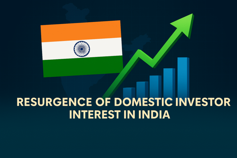Resurgence of Domestic Investor Interest in India