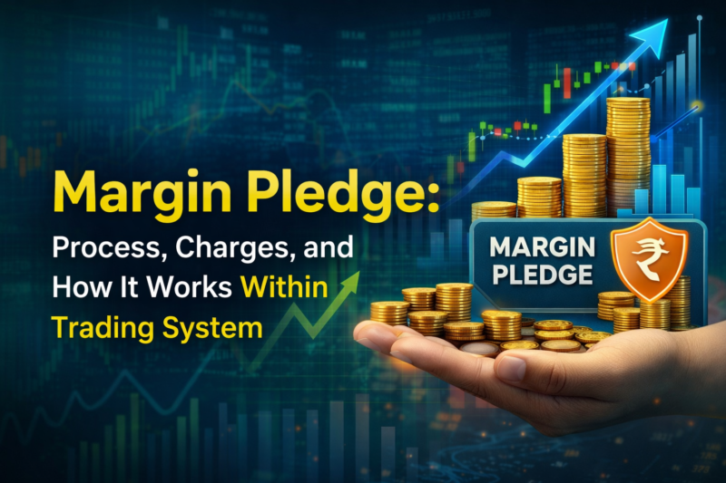 Margin Pledge: Process, Charges, and How It Works Within Trading System