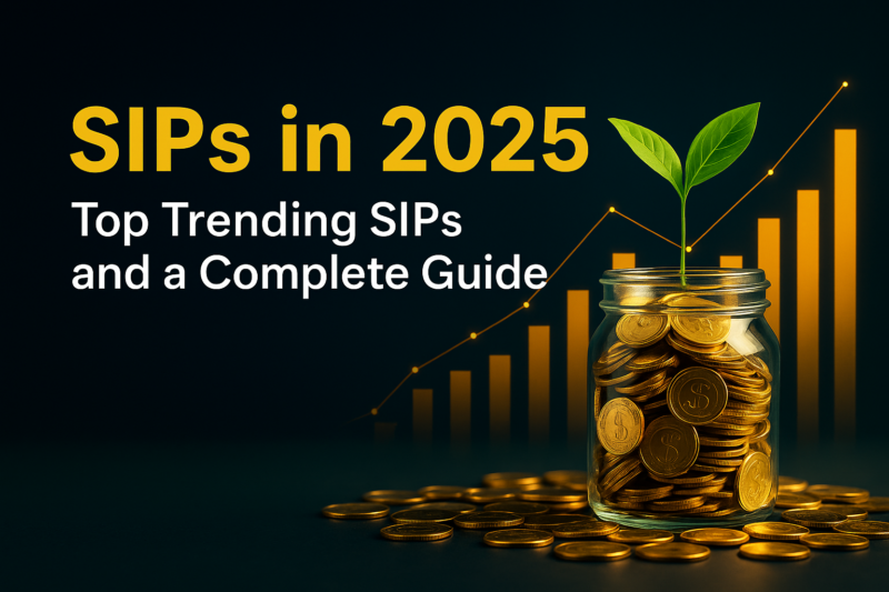 SIPs in 2025: Top Trending SIPs and a Complete Guide