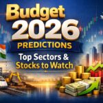 Budget 2026 Predictions: Top Sectors & Stocks to Watch